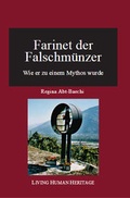 Bild: Farinet der Falschm&uuml;nzer. - Living Human Heritage Publications