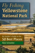 Cover: Fly Fishing Yellowstone National Park - Stackpole / Headwater