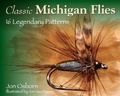Cover: Classic Michigan Flies - Stackpole / Headwater