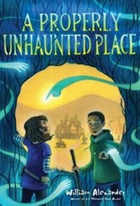 Enlarge image Cover: A Properly Unhaunted Place - Margaret K. McElderry Books