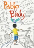 Cover: Pablo and Birdy - Atheneum Books