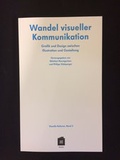 Cover: Wandel visueller Kommunikation - AMD Akademie Mode & Design