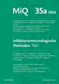 Cover: MIQ Heft: 35a Infektionsimmunologische Methoden Teil 1 - Urban & Fischer