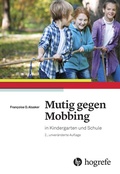 Abbildung von: Mutig gegen Mobbing - Hogrefe