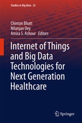 Cover: Internet of Things and Big Data Technologies for Next Generation Healthcare - Springer