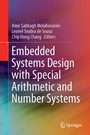 Cover: Embedded Systems Design with Special Arithmetic and Number Systems - Springer