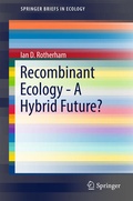 Cover: Recombinant Ecology - A Hybrid Future? - Springer