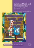 Cover: Canadian Music and American Culture - Palgrave Macmillan