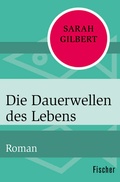 Cover: Die Dauerwellen des Lebens - Fischer Taschenbuch