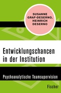 Cover: Entwicklungschancen in der Institution - Fischer Taschenbuch