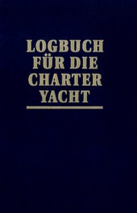 Abbildung von: Logbuch für die Charter-Yacht - Delius Klasing