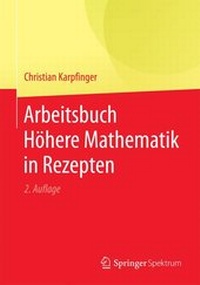 Abbildung von: Arbeitsbuch Höhere Mathematik in Rezepten - Springer Spektrum