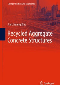 Abbildung von: Recycled Aggregate Concrete Structures - Springer