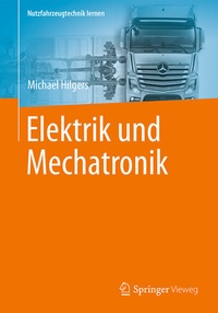 Abbildung von: Elektrik und Mechatronik - Springer Vieweg