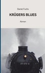 Cover: Krugers Blues - Books on Demand