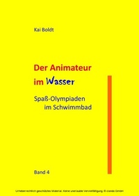 Abbildung von: Der Animateur im Wasser - Books on Demand