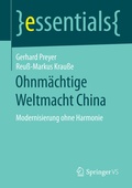 Cover: Ohnm&auml;chtige Weltmacht China - Springer VS