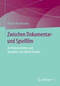 Cover: Zwischen Dokumentar- und Spielfilm - Springer VS