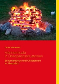 Abbildung von: Männerrituale in Übergangssituationen - BoD - Books on Demand