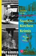 Cover: S&auml;mtliche KirchenKrimis - Lutherische V.-G.