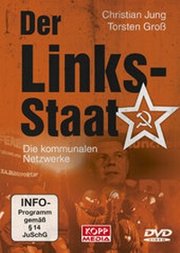 Abbildung von: Der Links-Staat - Kopp Verlag