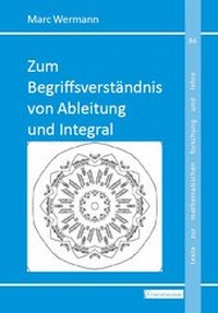 Enlarge image Cover: Zum Begriffsverständnis von Ableitung und Integral - Franzbecker