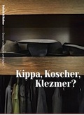 Cover: Kippa, Koscher, Klezmer? - Dossier "Judentum und Kultur" - Deutscher Kulturrat