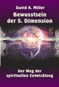 Cover: Bewusstsein der 5. Dimension - Edition Adamis