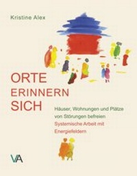 Abbildung von: Orte erinnern sich - Verlagshaus Alex