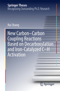 Abbildung von: New Carbon-Carbon Coupling Reactions Based on Decarboxylation and Iron-Catalyzed C-H Activation - Springer