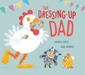 Cover: The Dressing-Up Dad - Oxford University Press