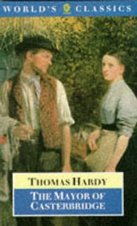Enlarge image Cover: The Mayor of Casterbridge - Oxford Paperbacks