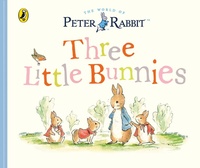 Enlarge image Cover: Peter Rabbit Tales: Three Little Bunnies - Warne