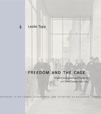Enlarge image Cover: Freedom and the Cage - Pennsylvania State University Press