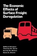 Cover: The Economic Effects of Surface Freight Deregulation - Brookings Institution