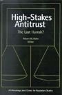 Cover: High-Stakes Antitrust - Brookings Institution