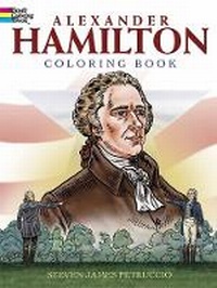 Enlarge image Cover: Alexander Hamilton Coloring Book - Dover Children's