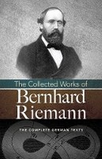Abbildung von: Collected Works of Bernhard Riemann - Dover Publications Inc.