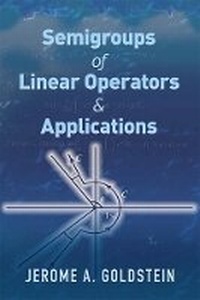 Enlarge image Cover: Semigroups of Linear Operators and Applications - Dover Publications Inc.