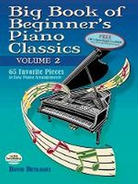 Abbildung von: Big Book Of Beginner's Piano Classics - Dover Publications Inc.