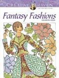 Cover: Creative Haven Fantasy Fashions Coloring Book - Dover Publications Inc.
