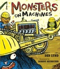 Cover: Monsters on Machines - Turtleback Books