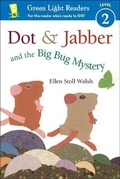 Cover: Dot & Jabber and the Big Bug Mystery - Turtleback Books