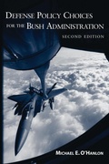 Cover: Defense Policy Choices for the Bush Administration - Brookings Institution