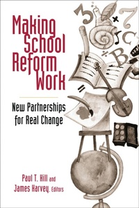 Enlarge image Cover: Making School Reform Work - Brookings Institution