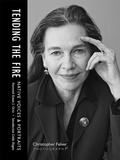 Cover: Tending the Fire - University of New Mexico Press