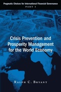 Cover: Crisis Prevention and Prosperity Management for the World Economy - Brookings Institution