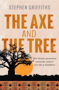 Enlarge image Cover: The Axe and the Tree - Monarch Books