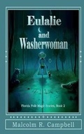 Cover: Eulalie and Washerwoman - Thomas-Jacob Publishing, LLC
