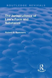 Enlarge image Cover: The Jurisprudence of Law's Form and Substance - Routledge
